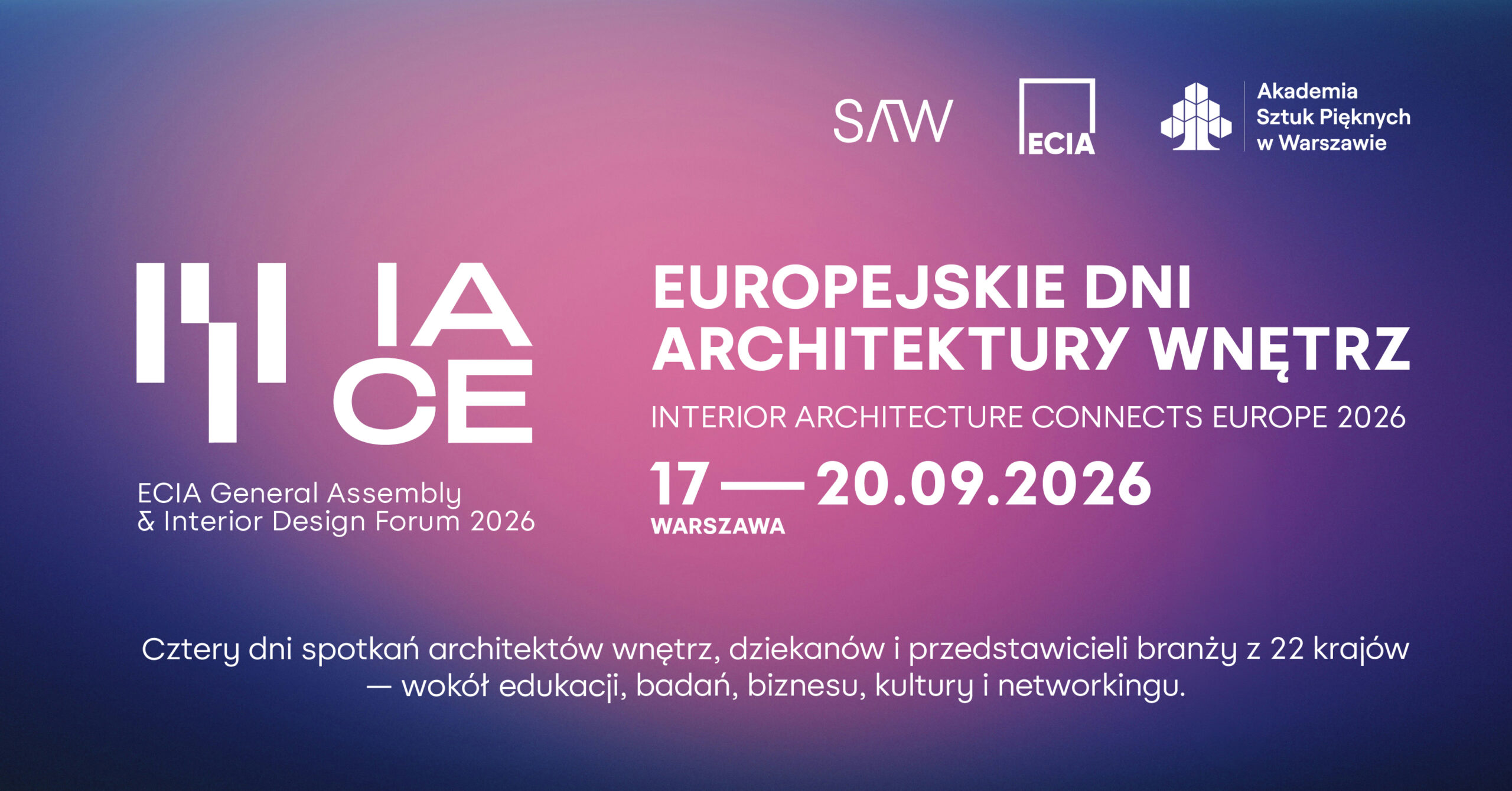Międzynarodowe wydarzenie Interior Architecture Connects Europe 2026 w Warszawie