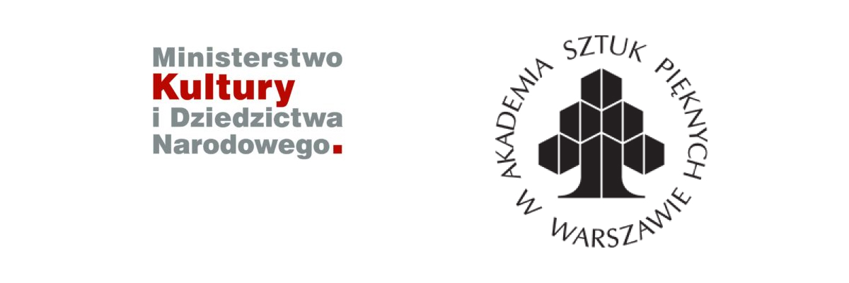 Logotyp Ministerstwa Kultury i Dziedzictwa Narodowego obok logotyp Akademii Sztuk Pięknych w Warszawie