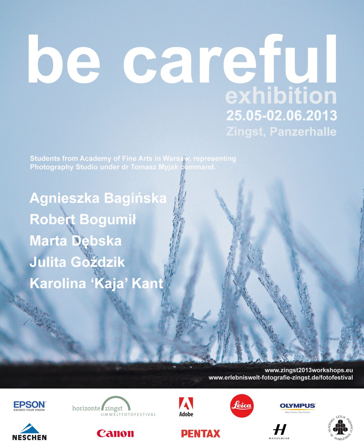 Plakat wystawy - be careful