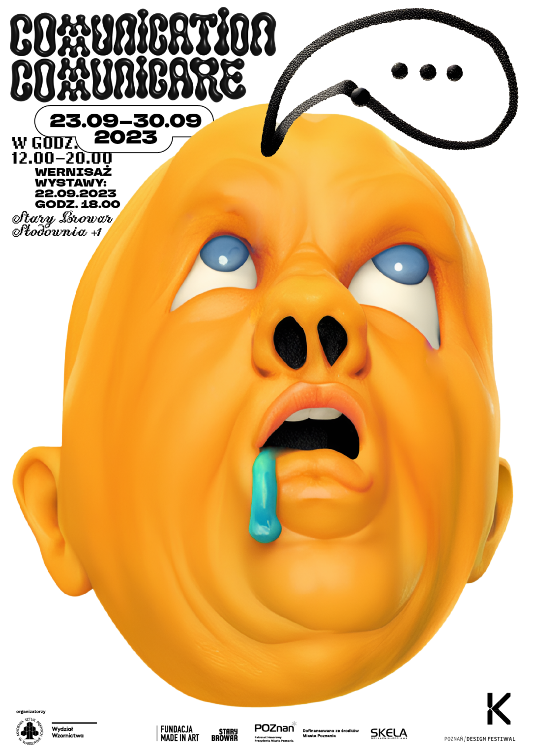 Kreskówkowa twarz z uniesionymi ku górze charakterystycznymi niebieskimi oczami i rozchylonymi ustami z których kapie kropla śliny.