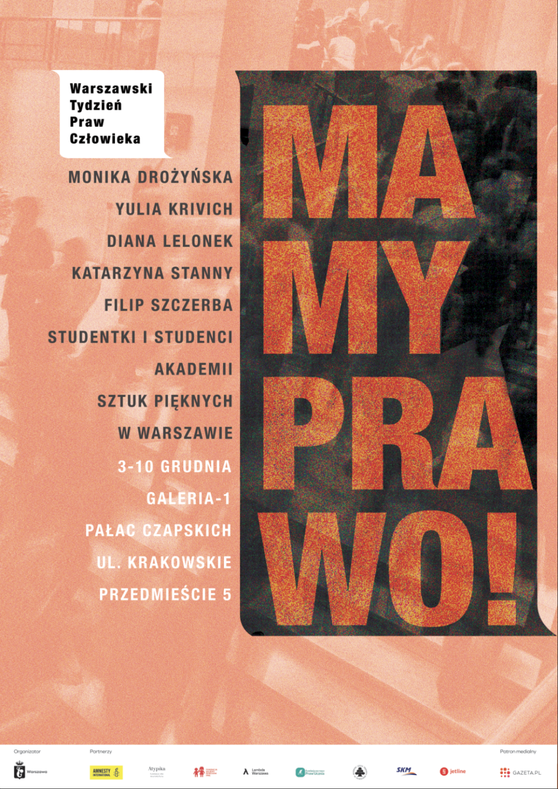 Plakat z graficznym hasłem "mamy prawo"