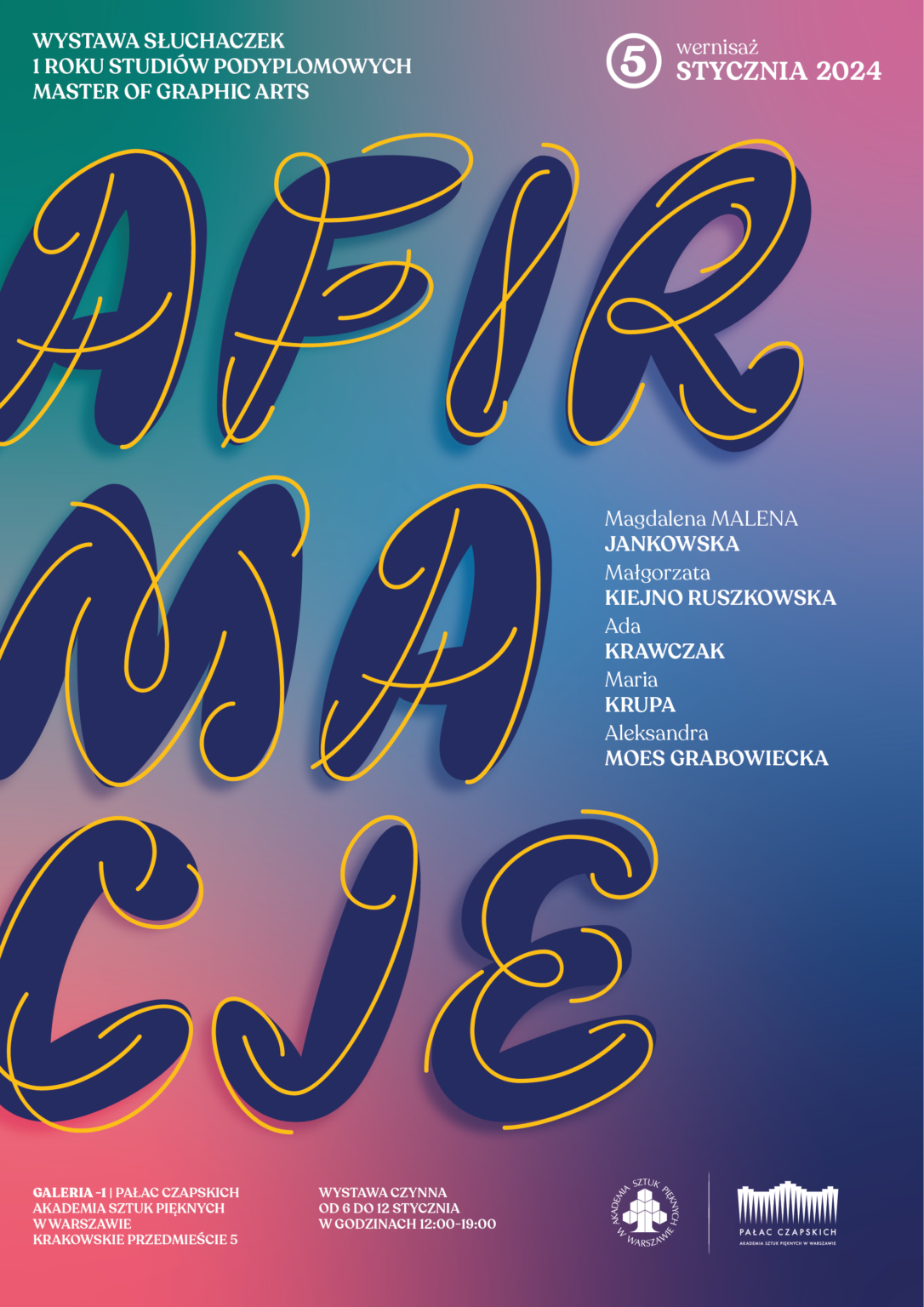 Plakat promujący wystawę z napisem Afirmacje.