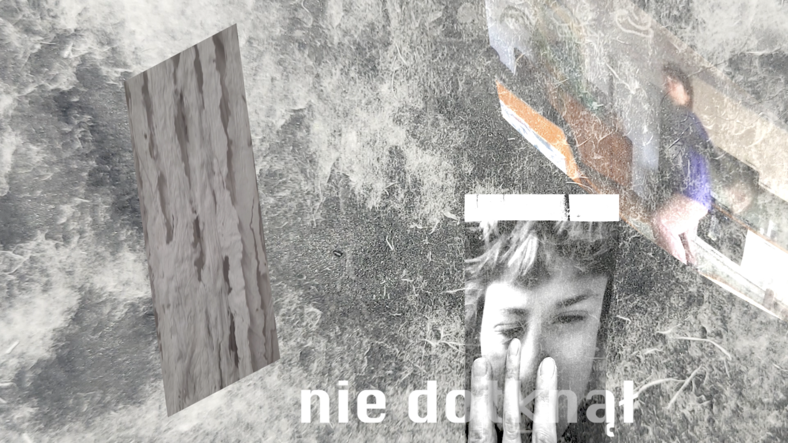 Grafika w odcieniach szarości ze zdjęciem twarzy i napisem "kto nie dotknął"