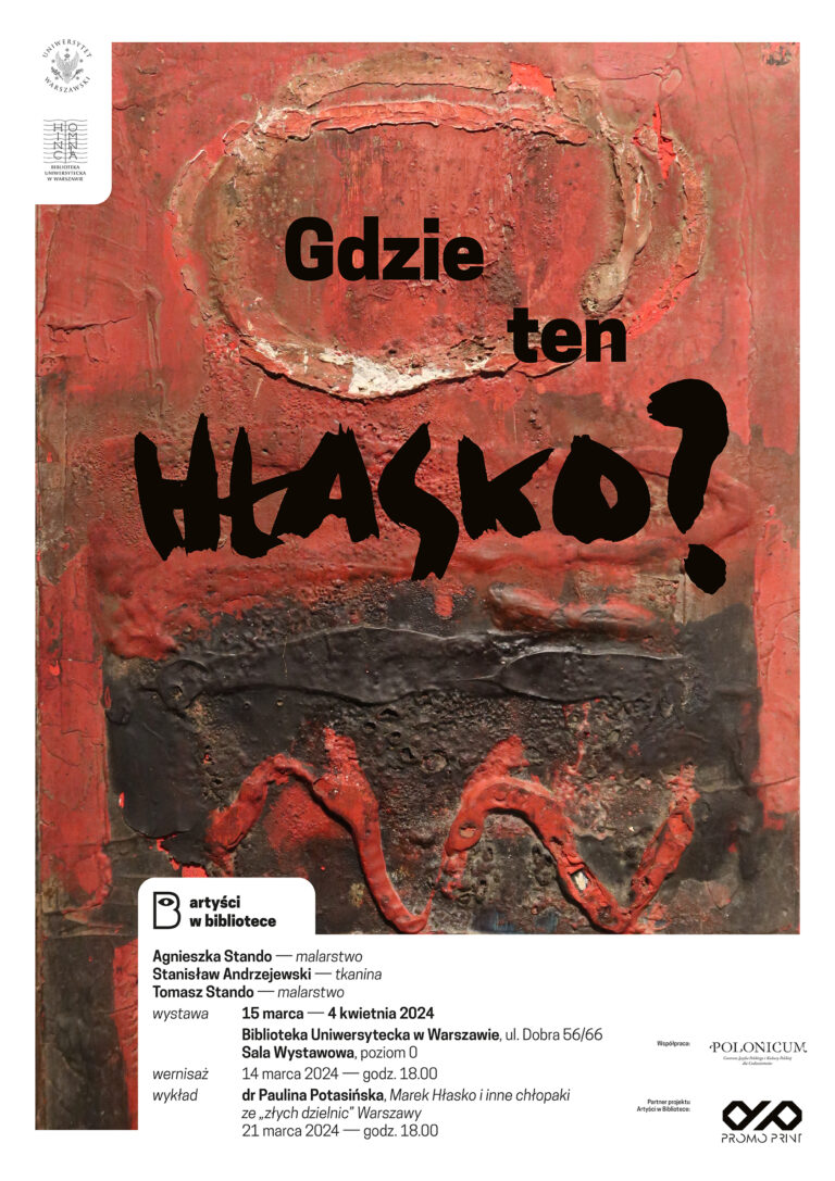 Plakat z abstrakcyjnym, czerwono-czarnym motywem i napisem „Gdzie ten Hłasko?”. Poniżej, na białym tle, znajdują się informacje o wystawie