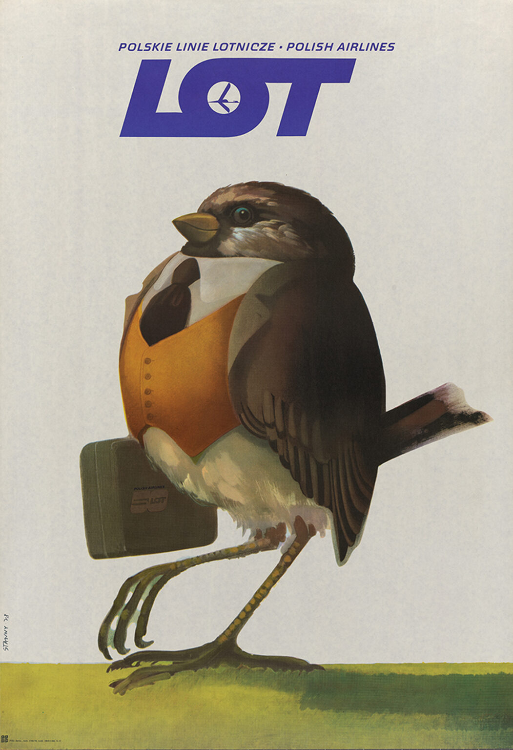 plakat przedstawia rysunkowego ptaszka w kamizelce , z teczkę i pod krawatem. Nad nim napis LOT
