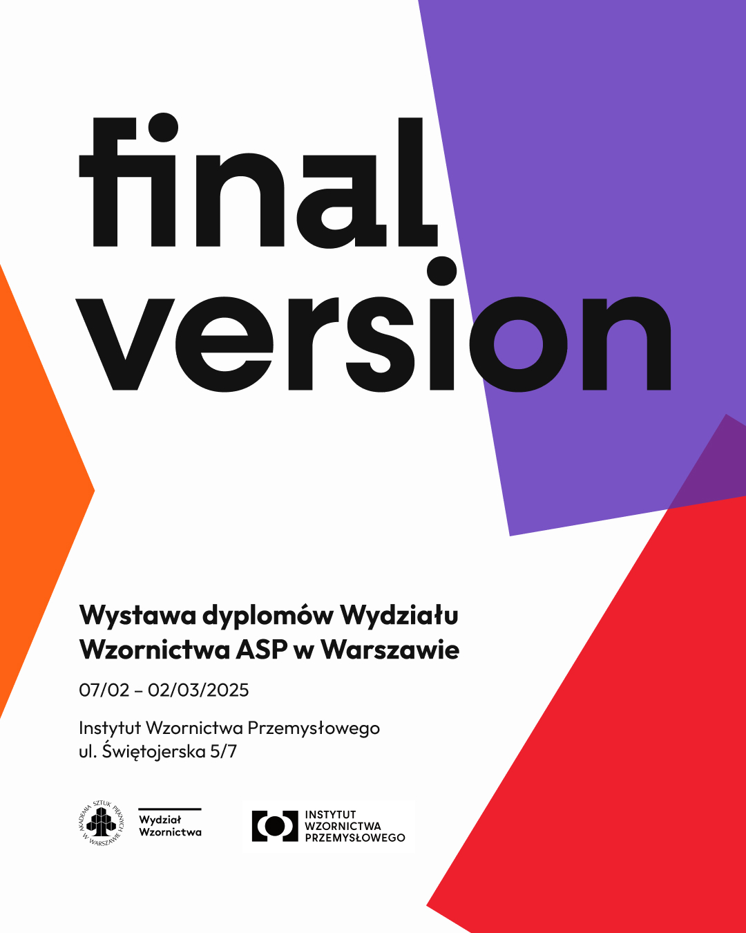 plakat zawiera geometryczne kształty w mocnych kolorach: fioletowym, pomarańczowym i czerwonym oraz napis i logotypy