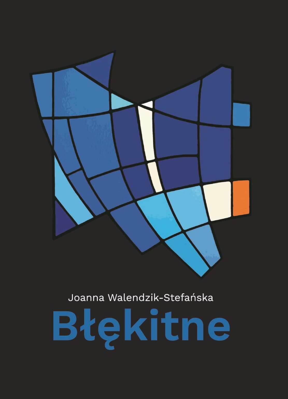 grafika złożona z geometrycznych form przypominających witraż, w odcieniach niebieskiego koloru i napis " Błękitne"